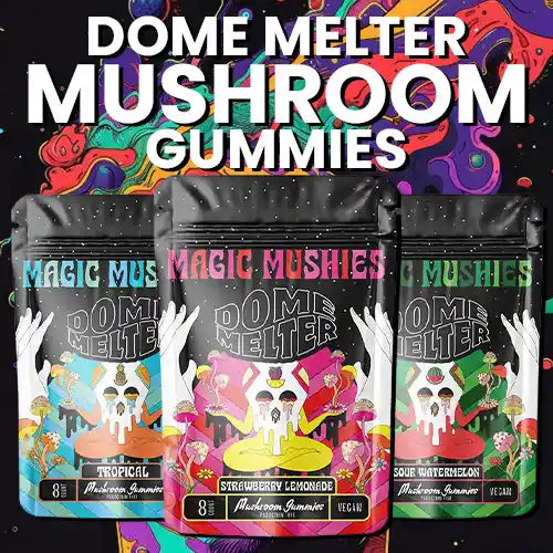Dome Wrecker | Dome Melter Mushroom Gummies