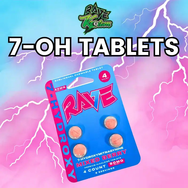 Rave Kratom | 7-OH Extract Tablet 20mg 4ct